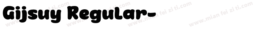 Gijsuy Regular字体转换